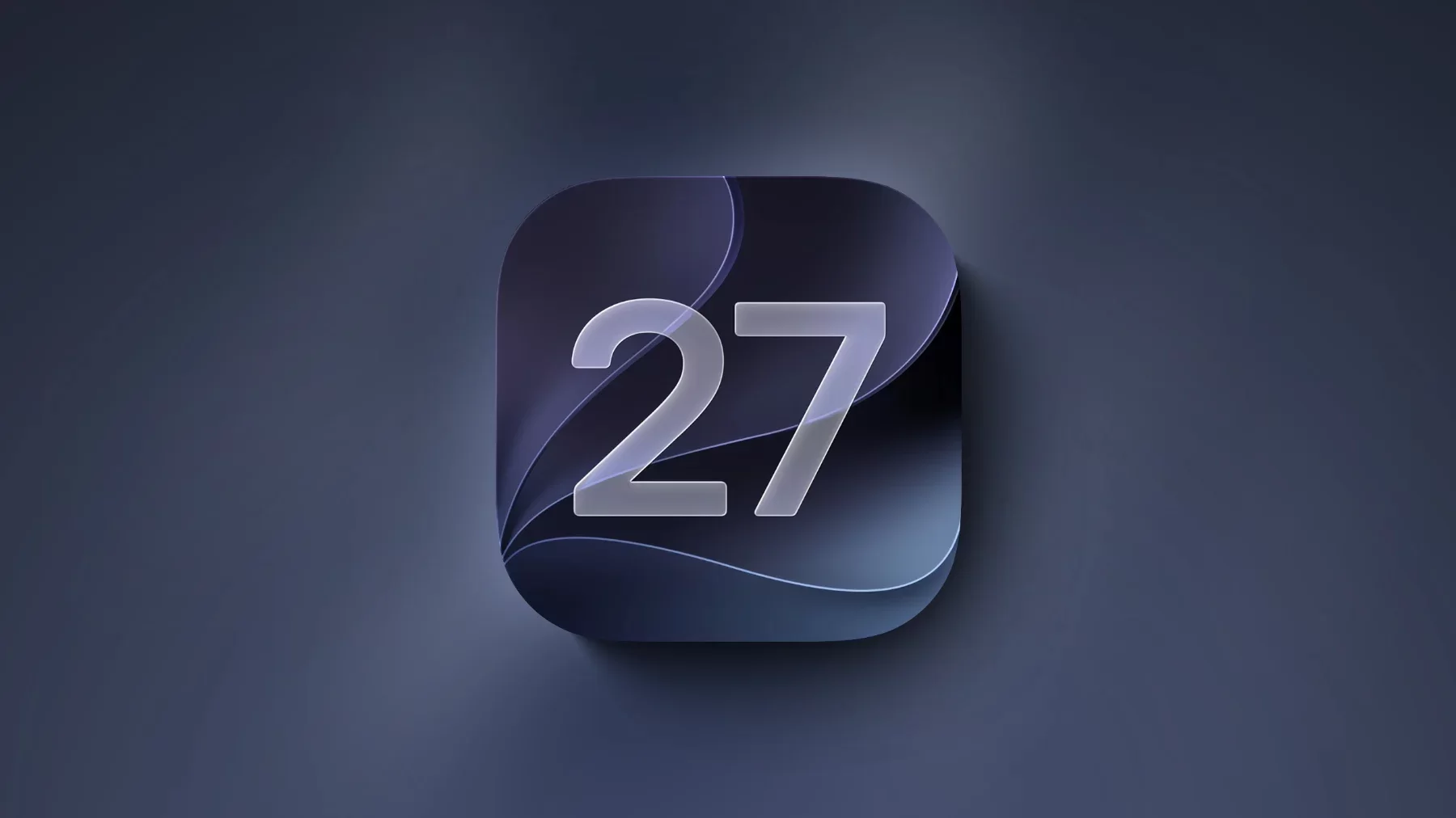 Apple xác nhận iOS 27 chính thức phát hành ngày 14/9